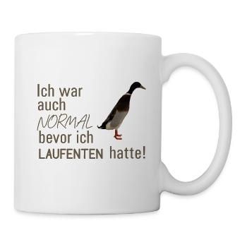 ich war auch normal - laufenten spruch - laufente - Tasse - Weiß - Rechts