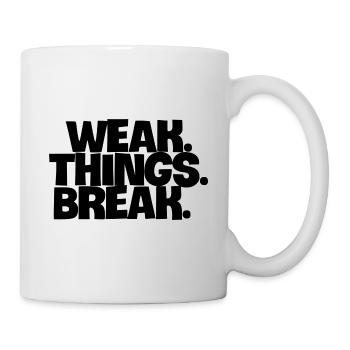 WEAK. Things. Break - Mug blanc - blanc - Droite