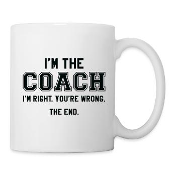 Ich bin der Coach - Tasse - Weiß - Rechts