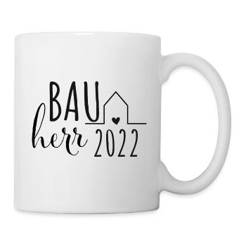 Bauherr 2022 Hausbau Häuslebauer Hausbesitzer - Tasse - Weiß - Rechts