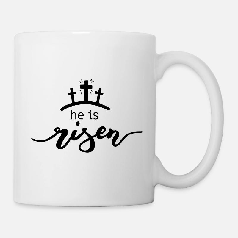 he is risen - Tasse - Weiß