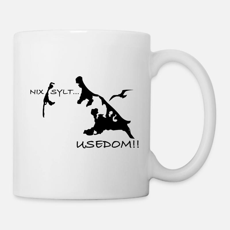 Nix Sylt... Usedom!! - Tasse - Weiß