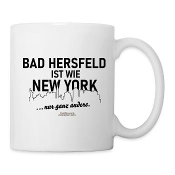 Bad Hersfeld ist wie New York - Tasse - Weiß - Rechts