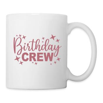 Birthday Crew Matching Group Birthday Party Outfit - Mug - white - Right
