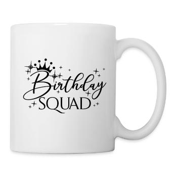 Birthday Squad Matching Group Birthday Party Gift - Mug - white - Right