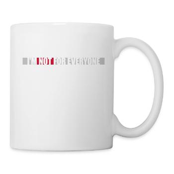 Im not for everyone - Mug - white - Right