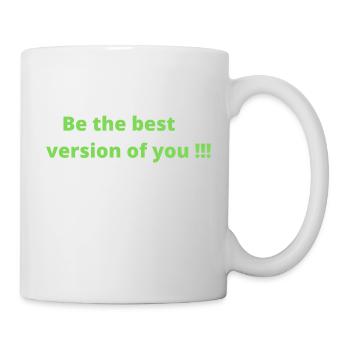 Be the best version of you - Mug - white - Right