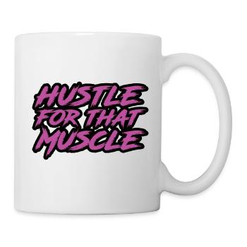 Hustle pour ce muscle - Mug blanc - blanc - Droite