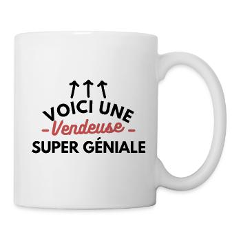 Voici une vendeuse super géniale - Mug blanc - blanc - Droite