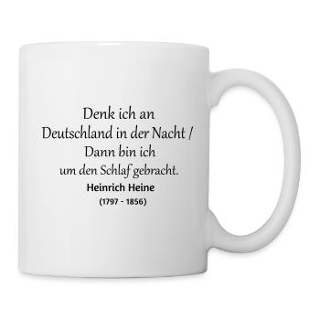 Heinrich Heine Deutschland in der Nacht - Tasse - Weiß - Rechts