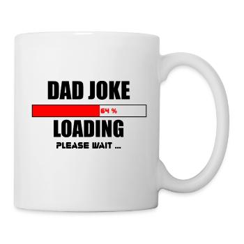 DAD Joke - Tasse - Weiß - Rechts