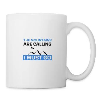 The mountains are calling - I must go - Mug - white - Right