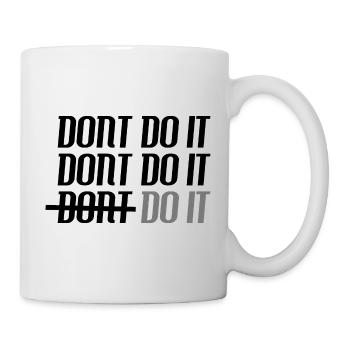 Choice Matter 'Do It!' , Motivation, No Regrets - Mug - white - Right