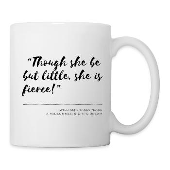 ...she is fierce! - Tasse - Weiß - Rechts