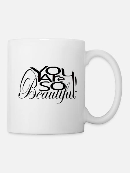 You Are So Beautiful ! - Mug blanc - blanc