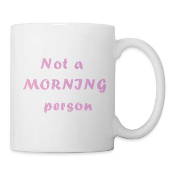 morning person gift idea gift need - Mug - white - Right