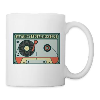 Last Night a DJ saved my life - Mug - white - Right