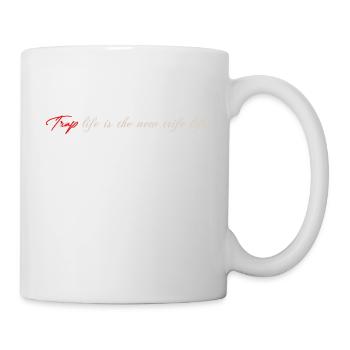 Tr@p Life is the new Tirfe Life - Mug blanc - blanc - Droite