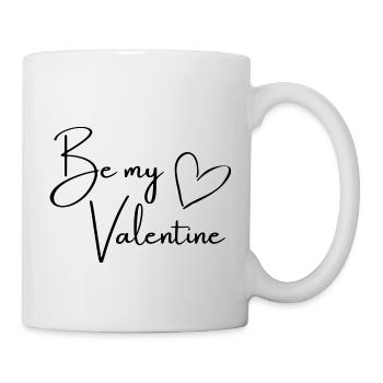 Be my Valentine! - Tasse - Weiß - Rechts