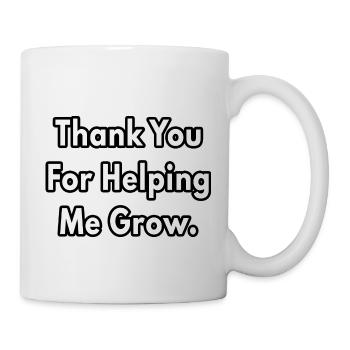 Thank You For Helping Me Grow - dance teacher gift - Mug - white - Right
