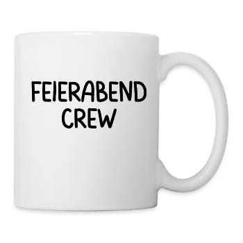 Feierabend Crew - Tasse - Weiß - Rechts
