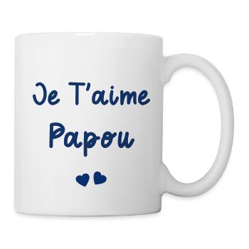Je t'aime papou - Mug blanc - blanc - Droite