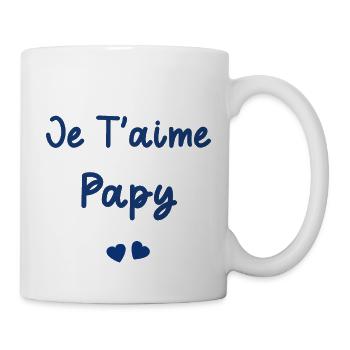 je t'aime Papy - Mug blanc - blanc - Droite