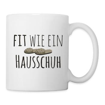 Fit wie ein Hausschuh - Lustiger Spruch Sport Gym - Tasse - Weiß - Rechts