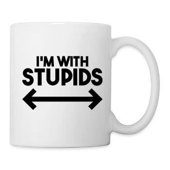 I'm With Stupids - Funny - Mug - white - Right