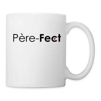 Père fect ! PERE FECT PERFECT - Mug blanc - blanc - Droite
