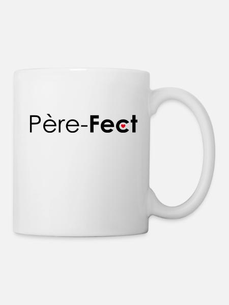 Père fect ! PERE FECT PERFECT - Mug blanc - blanc
