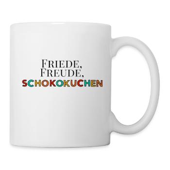Friede, Freude, Schokokuchen - Tasse - Weiß - Rechts