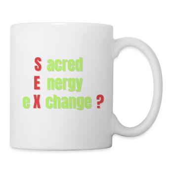 Heiliger Energieaustausch - Tasse - Weiß - Rechts