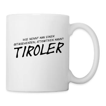 Lustiges Attraktiver Tiroler Österreich Humor - Tasse - Weiß - Rechts