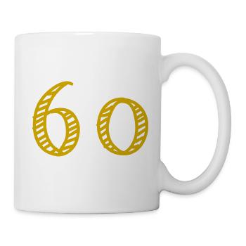 60. 60 JAHRE. 60-JÄHRIGES JUBILÄUM. 60. GEBURTSTAG. - Tasse - Weiß - Rechts