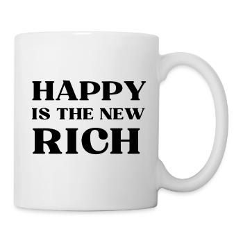 HAPPY is the new RICH - Tasse - Weiß - Rechts