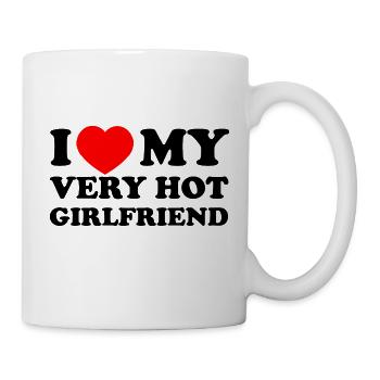 I Love My Hot Girlfriend Shirt - Mug - white - Right