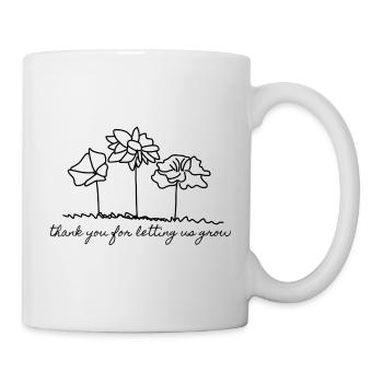 Thank you for letting us grow - Tasse - Weiß - Rechts