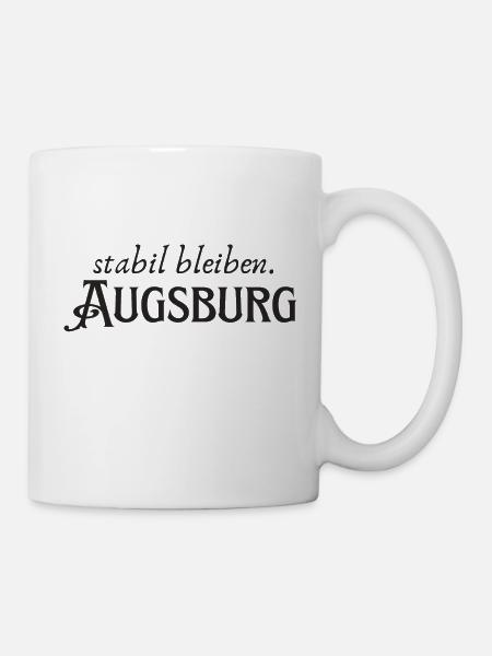 Stabil bleiben Augsburg - Tasse - Weiß