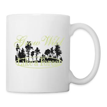 Wachsen wie ein Wald - Naturmotiv - Tasse - Weiß - Rechts