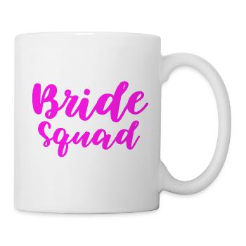 Bride Squad Design for All Bachelorette Partygoers - Mug - white - Right