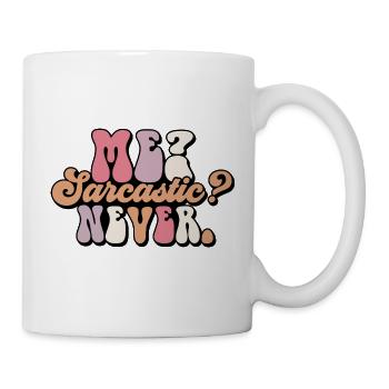 Harmloses Sarkasmus-Textdesign - Tasse - Weiß - Rechts