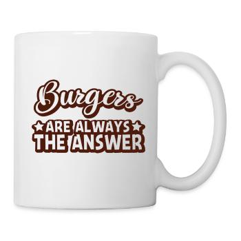 Burgers are always the answer Motif - Mug - white - Right