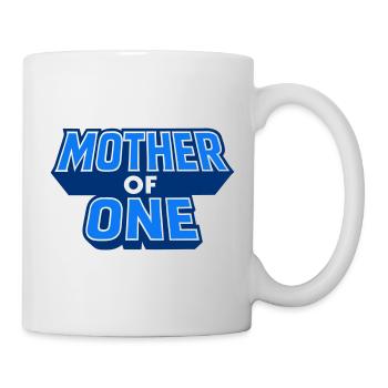 Mother of One - Tasse - Weiß - Rechts
