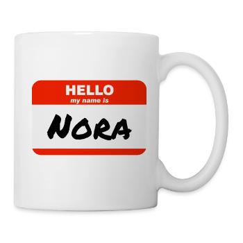 Hello My Name Is Nora Etikett Namensschild - Tasse - Weiß - Rechts
