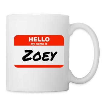 Hello My Name Is Zoey Label Name Tag - Mug - white - Right
