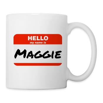 Hello My Name Is Maggie Etikett Namensschild - Tasse - Weiß - Rechts