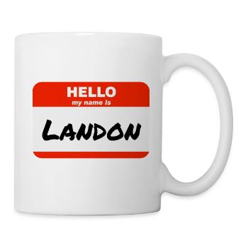 Hello My Name Is Landon Label Name Tag - Mug - white - Right