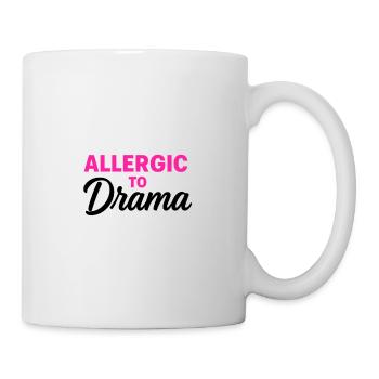 Allergic to Drama - Mug - white - Right