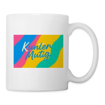 Kunter Mutig Farbrausch - Tasse - Weiß - Rechts